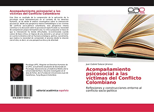 9783841754332: Acompaamiento psicosocial a las vctimas del Conflicto Colombiano: Reflexiones y construcciones entorno al conflicto socio-politico