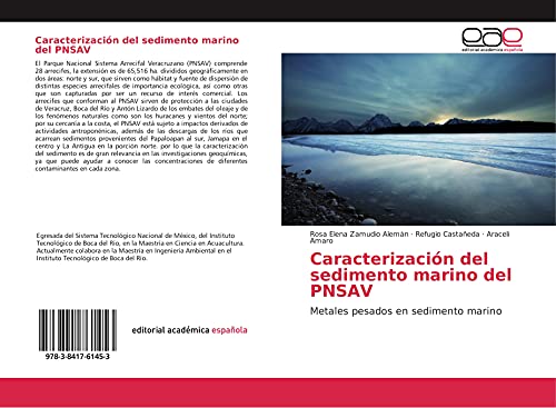 Imagen de archivo de Caracterizacin del sedimento marino del PNSAV: Metales pesados en sedimento marino a la venta por Revaluation Books