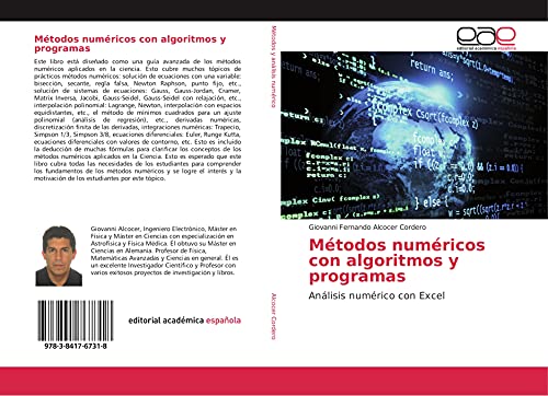 9783841767318: Mtodos numricos con algoritmos y programas: Anlisis numrico con Excel