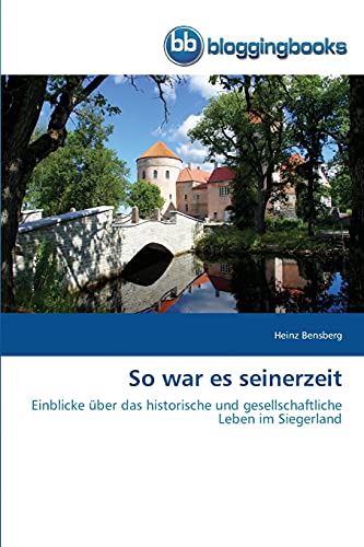 Imagen de archivo de So war es seinerzeit (German Edition) a la venta por Bookmonger.Ltd