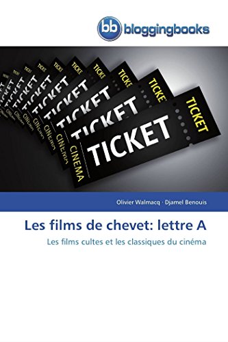 Imagen de archivo de Les films de chevet: lettre A: Les films cultes et les classiques du cinma (Omn.Bloggingboo) (French Edition) a la venta por Lucky's Textbooks