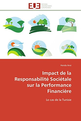 9783841786630: Impact de la Responsabilit Socitale sur la Performance Financire: Le cas de la Tunisie (Omn.Univ.Europ.)