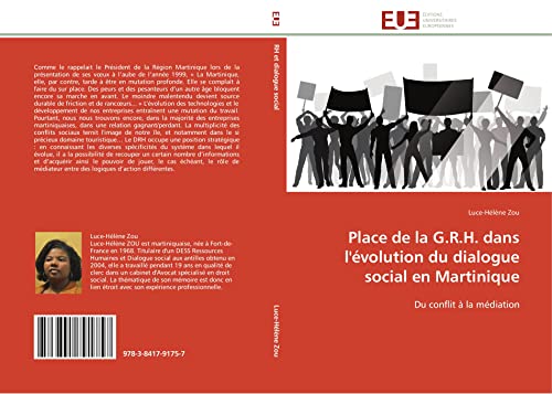 9783841791757: Place de la G.R.H. dans l'volution du dialogue social en Martinique: Du conflit  la mdiation (Omn.Univ.Europ.) (French Edition)