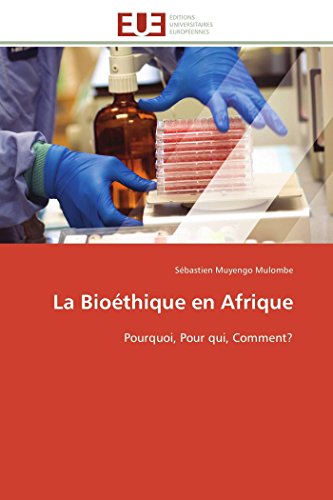 Beispielbild fr La Biothique en Afrique: Pourquoi, Pour qui, Comment? (Omn.Univ.Europ.) (French Edition) zum Verkauf von Lucky's Textbooks
