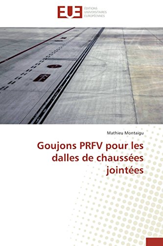 9783841796646: Goujons prfv pour les dalles de chausses jointes (Omn.Univ.Europ.)