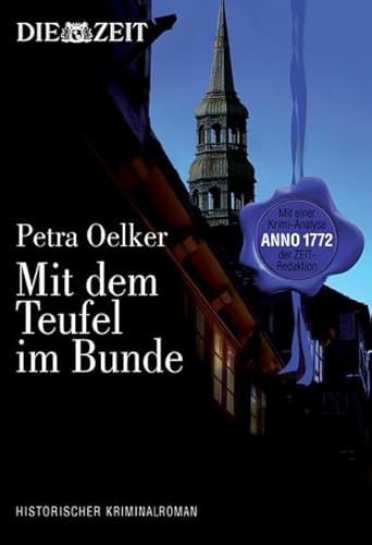 Mit dem Teufel im Bunde : Mit einer Krimi-Analyse der ZEIT-Redaktion ;.