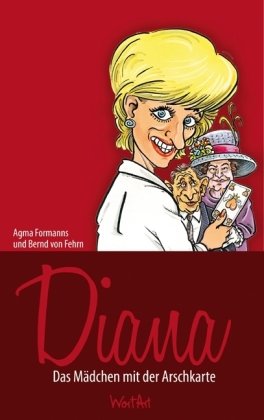 Beispielbild fr Diana: Das Mdchen mit der Arschkarte zum Verkauf von medimops