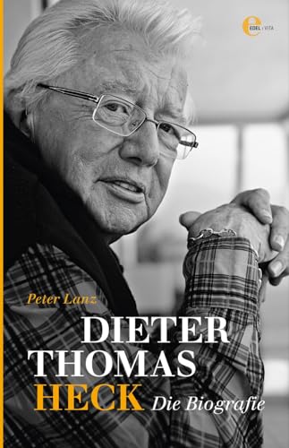 Beispielbild fr Dieter Thomas Heck - Die Biografie zum Verkauf von medimops