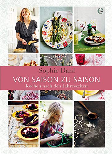 Stock image for Von Saison zu Saison: Kochen nach den Jahreszeiten for sale by medimops