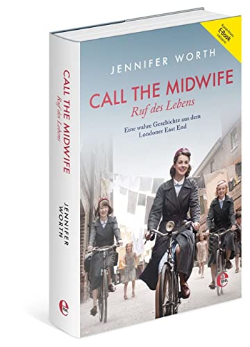 Stock image for Call the Midwife-Ruf des Lebens -Language: german for sale by GreatBookPricesUK