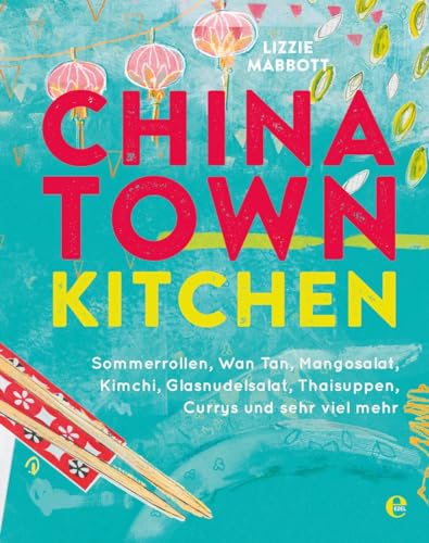 9783841903891: Chinatown Kitchen