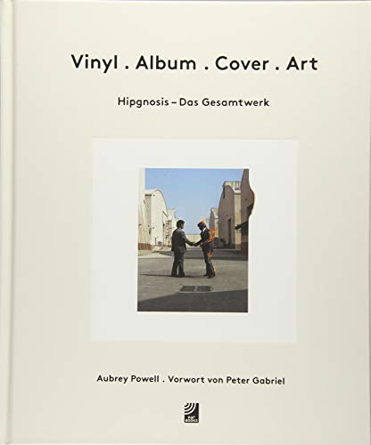 Vinyl • Album • Cover • Art: Hipgnosis – Das Gesamtwerk : Hipgnosis - Das Gesamtwerk - Aubrey Powell
