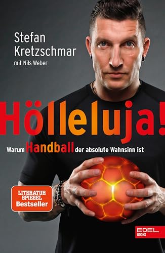 Beispielbild fr Hlleluja!: Warum Handball der absolute Wahnsinn ist zum Verkauf von medimops