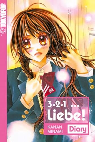 Beispielbild fr 3, 2, 1 . Liebe! Diary: Tagebuch zur Serie zum Verkauf von medimops