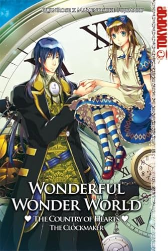 Wonderful Wonder World - The Country of Hearts: The Clockmaker - QuinRose, Fujimaru, Mamenosuke