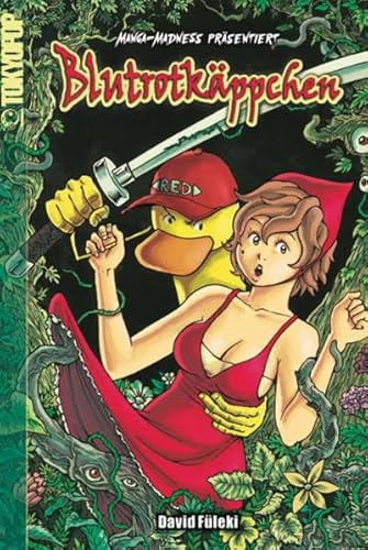 Manga-Madness 01: Blutrotkäppchen - David Füleki