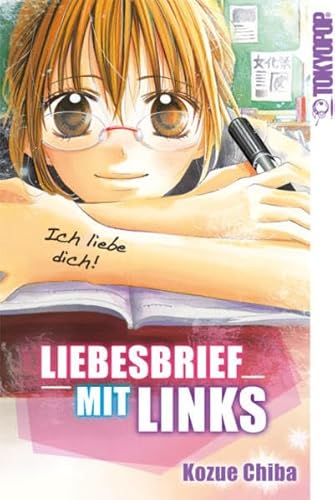 Liebesbrief mit links - Kozue Chiba