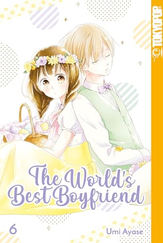 Imagen de archivo de The World's Best Boyfriend 06 -Language: german a la venta por GreatBookPrices