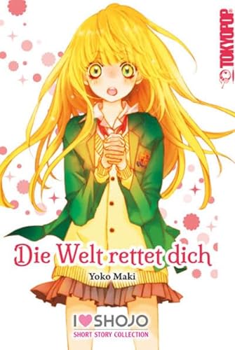 Stock image for Die Welt rettet dich for sale by GreatBookPrices