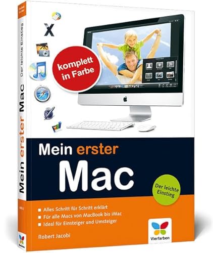 Imagen de archivo de Mein erster Mac: Der leichte Einstieg. a la venta por medimops