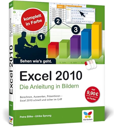 Beispielbild fr Excel 2010: Die Anleitung in Bildern zum Verkauf von medimops