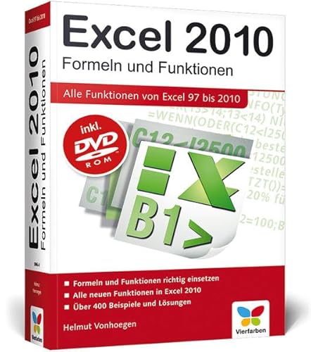 Excel 2010. Formeln und Funktionen - Vonhoegen, Helmut