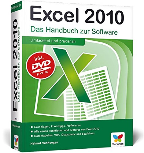 9783842100077: Excel 2010: Das Handbuch zur Software / Grundlagen, Praxistipps, Profiwissen / Alle neuen Funktionen und Features von Exel 2010 / Datentabellen, VBA, Diagramme und Sparklines