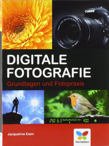 Imagen de archivo de Digitale Fotografie: Grundlagen und Fotopraxis a la venta por medimops