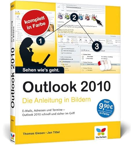 9783842100206: Outlook 2010: Die Anleitung in Bildern