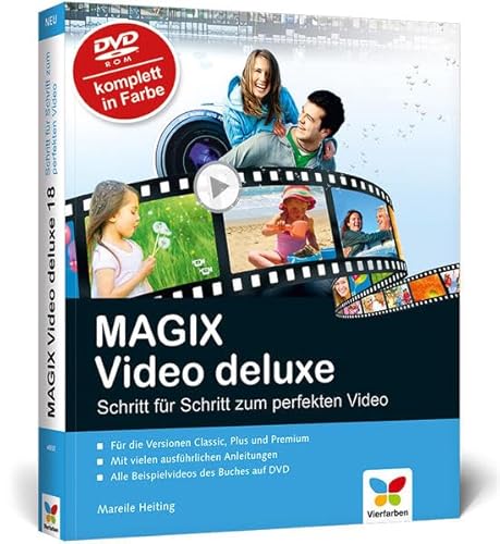 Beispielbild fr MAGIX Video deluxe MX: Schritt fr Schritt zum perfekten Video zum Verkauf von medimops