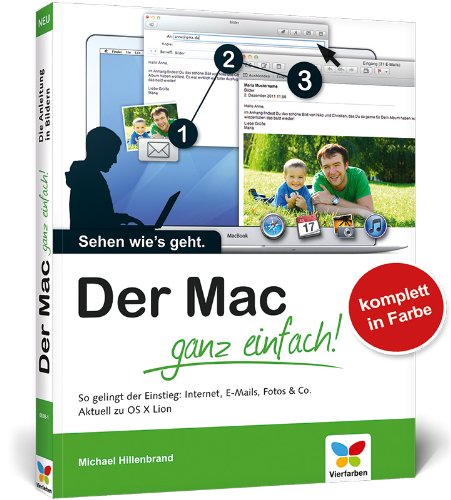 9783842100381: Der Mac - ganz einfach!: Die Anleitung in Bildern