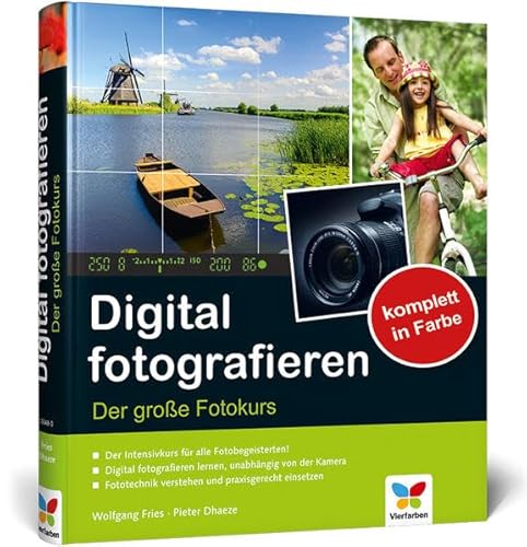 Beispielbild fr Digital fotografieren: Der groe Fotokurs zum Verkauf von medimops