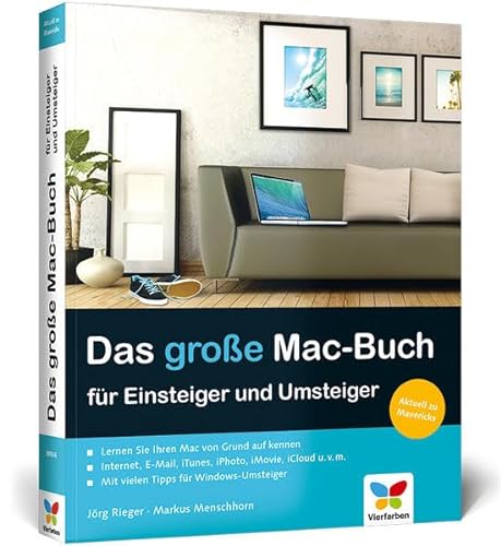 Beispielbild fr Das groe Mac-Buch fr Einsteiger und Umsteiger: Aktuell zu OS X Mavericks zum Verkauf von Ammareal