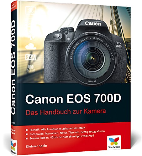 Beispielbild fr Canon EOS 700D: Das Handbuch zur Kamera zum Verkauf von medimops