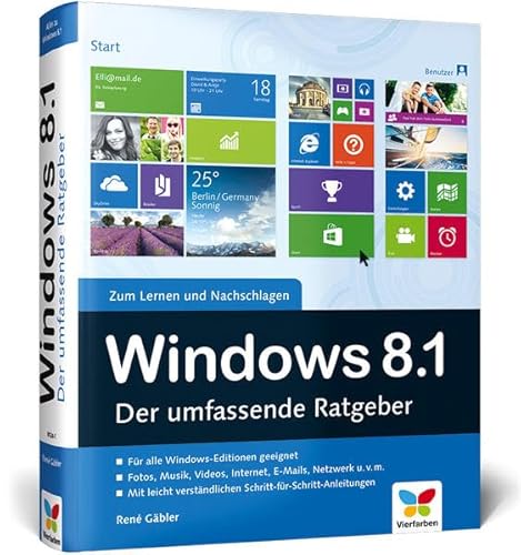 Stock image for Windows 8.1 : Der umfassende Ratgeber for sale by Buchpark