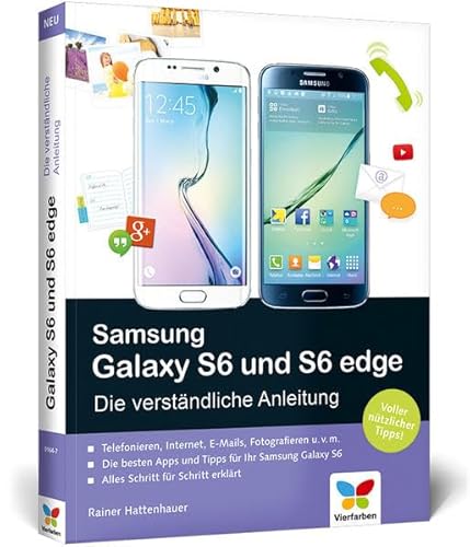 Imagen de archivo de Samsung Galaxy S6 und S6 edge: Die verstndliche Anleitung. Auch fr das S6 mini a la venta por medimops