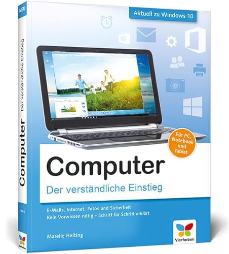 Beispielbild fr Computer: Der verstndliche Einstieg. Fr PC, Notebook und Tablet. Aktuell zu Windows 10 zum Verkauf von medimops