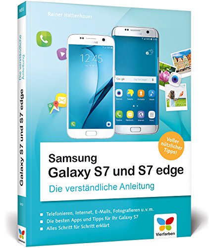 Imagen de archivo de Samsung Galaxy S7 und S7 edge: Die verstndliche Anleitung. Auch fr das S7 mini a la venta por medimops
