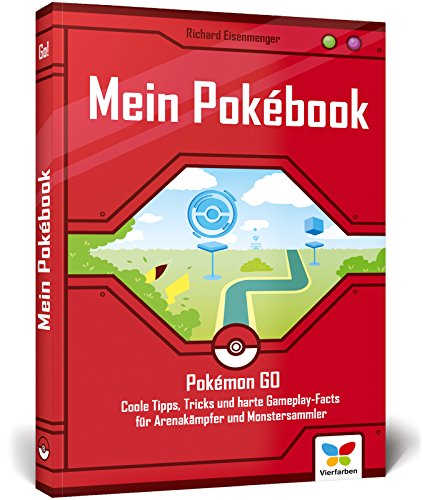 Beispielbild fr Mein Pokbook: Das Buch zu Pokmon GO: Coole Tipps, Tricks und harte Gameplay-Facts fr Arenakmpfer und Monstersammler zum Verkauf von medimops