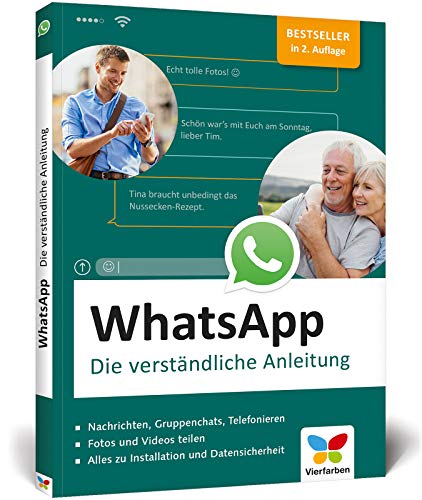 Beispielbild fr WhatsApp: Die verstndliche Anleitung zur aktuellen Version (Ausgabe 2018) zum Verkauf von medimops