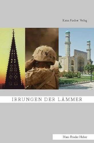 Irrungen der Lämmer: Dokumentarischer Roman mit aktuellem Hintergrund.