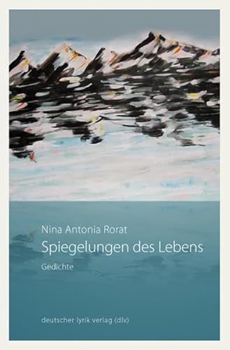 Stock image for Spiegelungen des Lebens. Gedichte (deutscher lyrik verlag) for sale by medimops