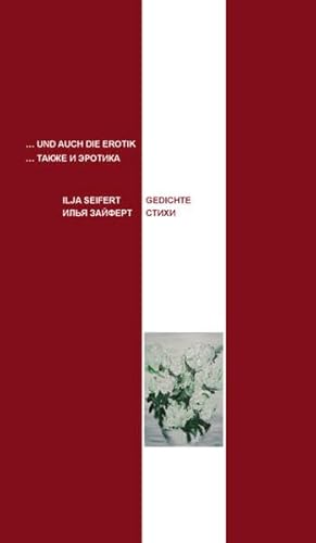 Beispielbild fr und auch die Erotik / taksche i erotika: Gedichte. Stichi. (Deutsch und Russisch) zum Verkauf von Bildungsbuch