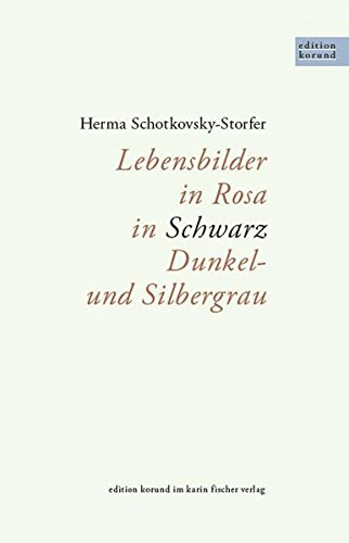 Stock image for Lebensbilder in Rosa, in Schwarz, Dunkel- und Silbergrau for sale by medimops