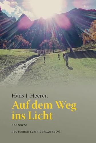 Beispielbild fr Auf dem Weg ins Licht Gedichte zum Verkauf von Buchpark