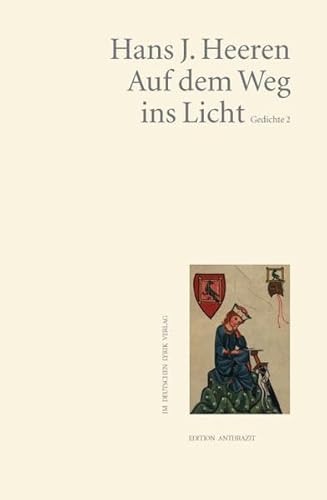 Beispielbild fr Auf dem Weg ins Licht. Gedichte 2 (deutscher lyrik verlag) zum Verkauf von Antiquariat BuchX