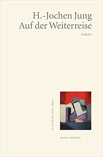 Imagen de archivo de Auf der Weiterreise: Gedichte (deutscher lyrik verlag) a la venta por medimops