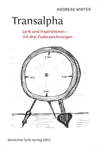 Imagen de archivo de Transalpha: Lyrik und Inspirationen mit 3 Federzeichnungen (deutscher lyrik verlag) a la venta por medimops