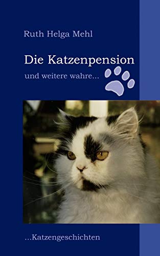 Stock image for Die Katzenpension for sale by Ria Christie Collections