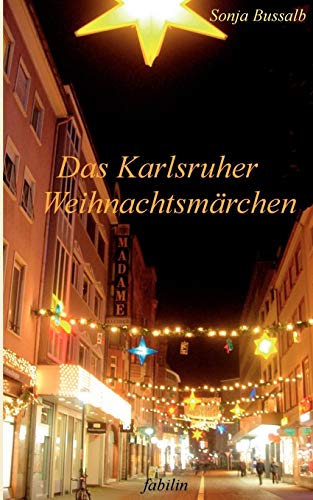 Beispielbild fr Das Karlsruher Weihnachtsmrchen zum Verkauf von medimops